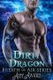 [Dragons Love Curves 07] • Dirty Dragon